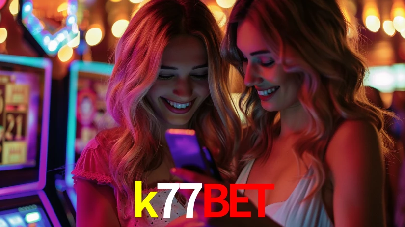 k77bet - Plataforma oficial de jogos - k77bet.com